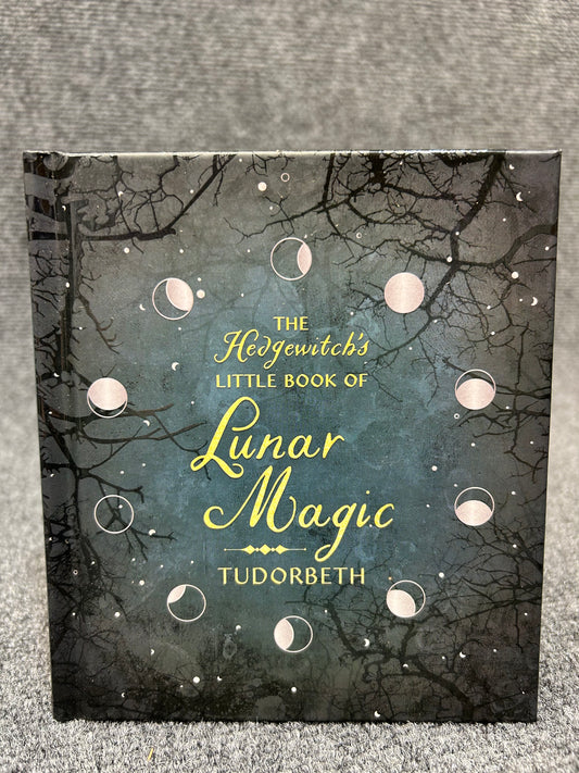 The Hedgewitch's Little Book of Lunar Magic